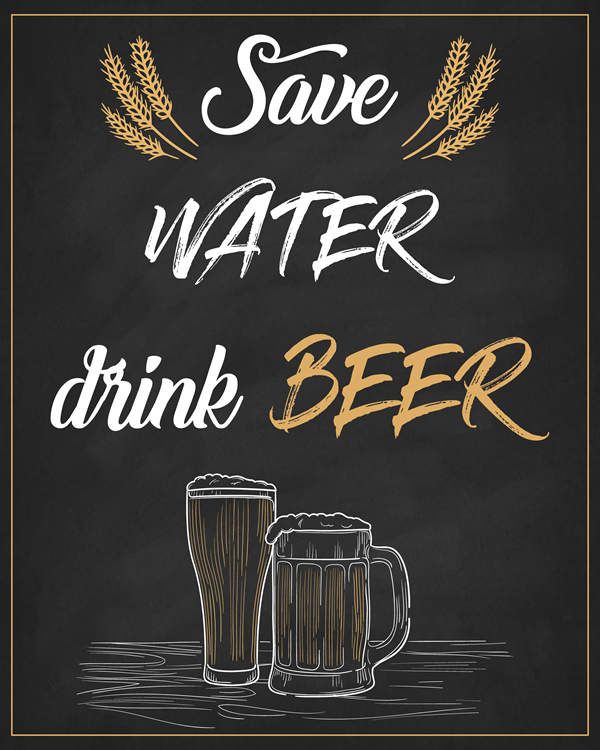 Save Water, Drink Beer. Funny drinking sign for wedding or party, Printable quote sign. Makes a great gift idea! || 8x10 inches (HD pdf)