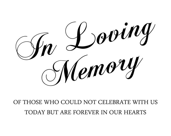 In Loving Memory. Printable Sign, Printable In Loving Memory, printable wedding sign || 8x10 inches (HD pdf)