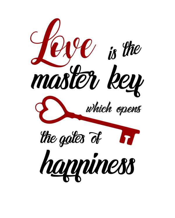 Love is the master key wich opens the gates of happiness. Printable Wall Art, Home Sign Quote, Housewarming Gift, Home Decor, Black and Red Typography || 8x10 inches (HD pdf)