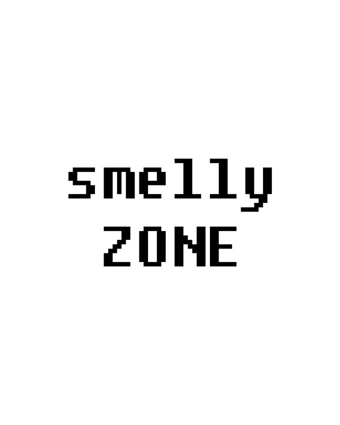 Smelly zone