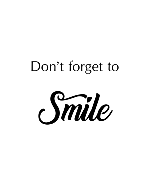 Printable Don't Forget To Smile Print Wall Art (DIY, instant download)