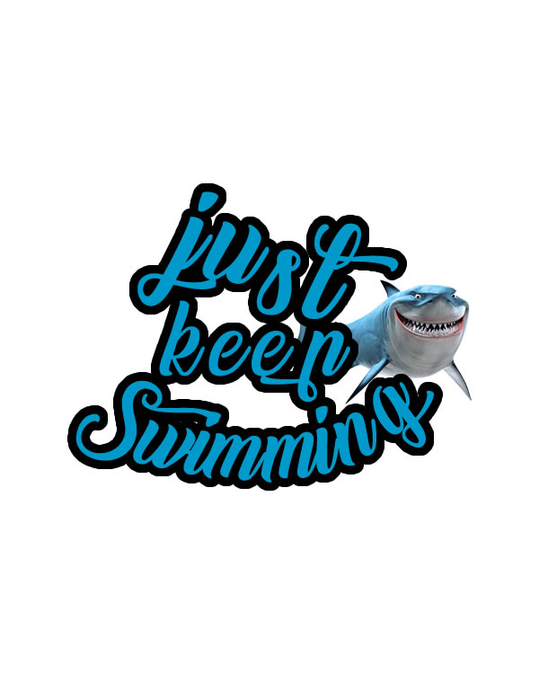 Printable Just Keep Swimming - Finding Dory. Print Wall Art (DIY, instant download)